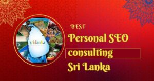 Personal SEO consulting Sri Lanka